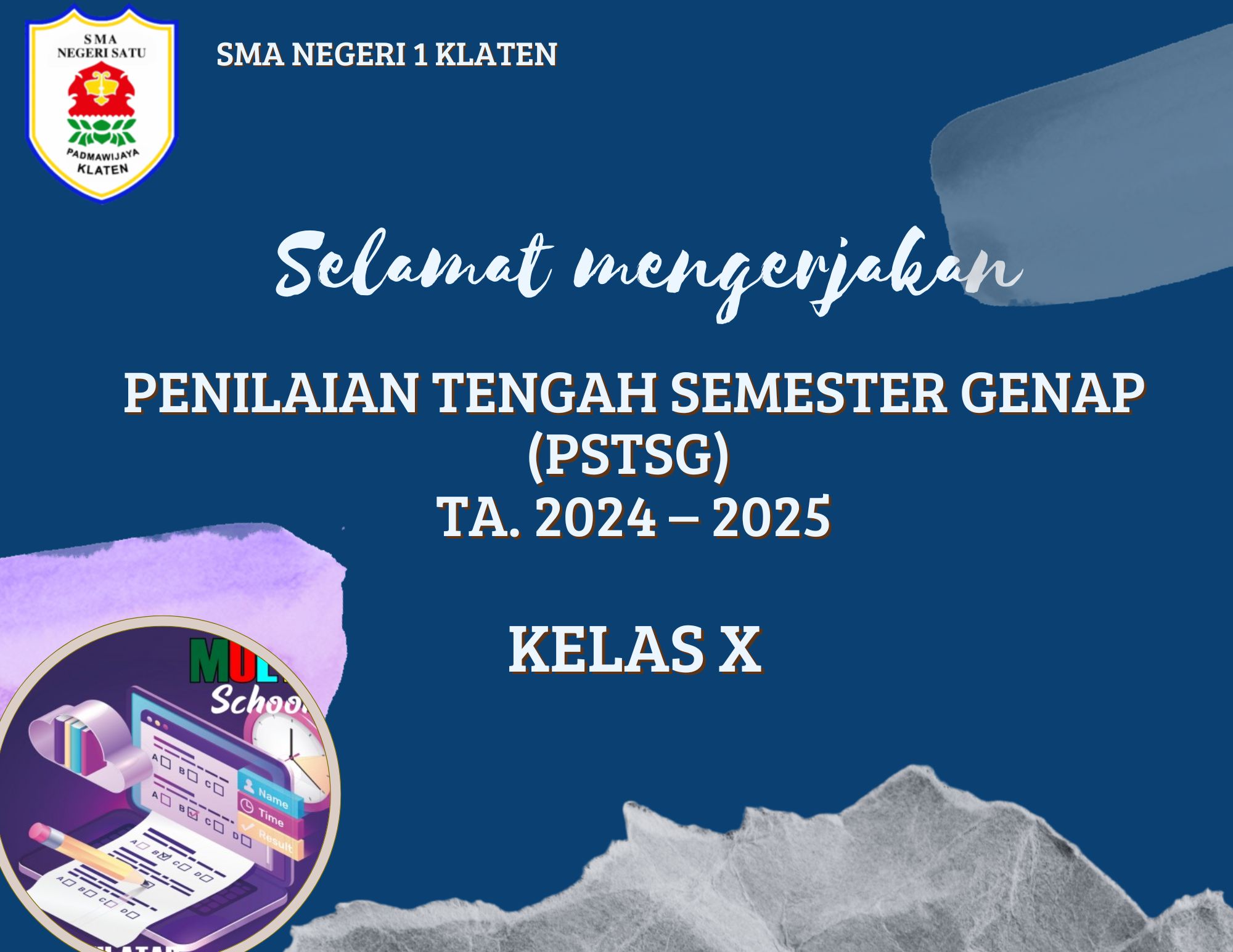 PENILAIAN SUMATIF TENGAH SEMESTER  - KELAS X