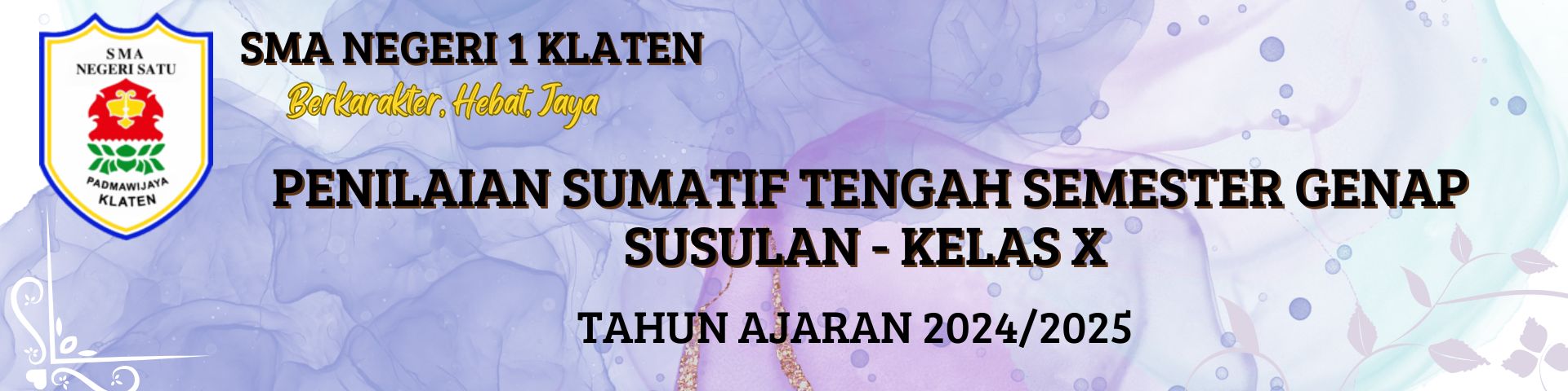 PSTS GENAP 2025 KELAS X - SUSULAN 