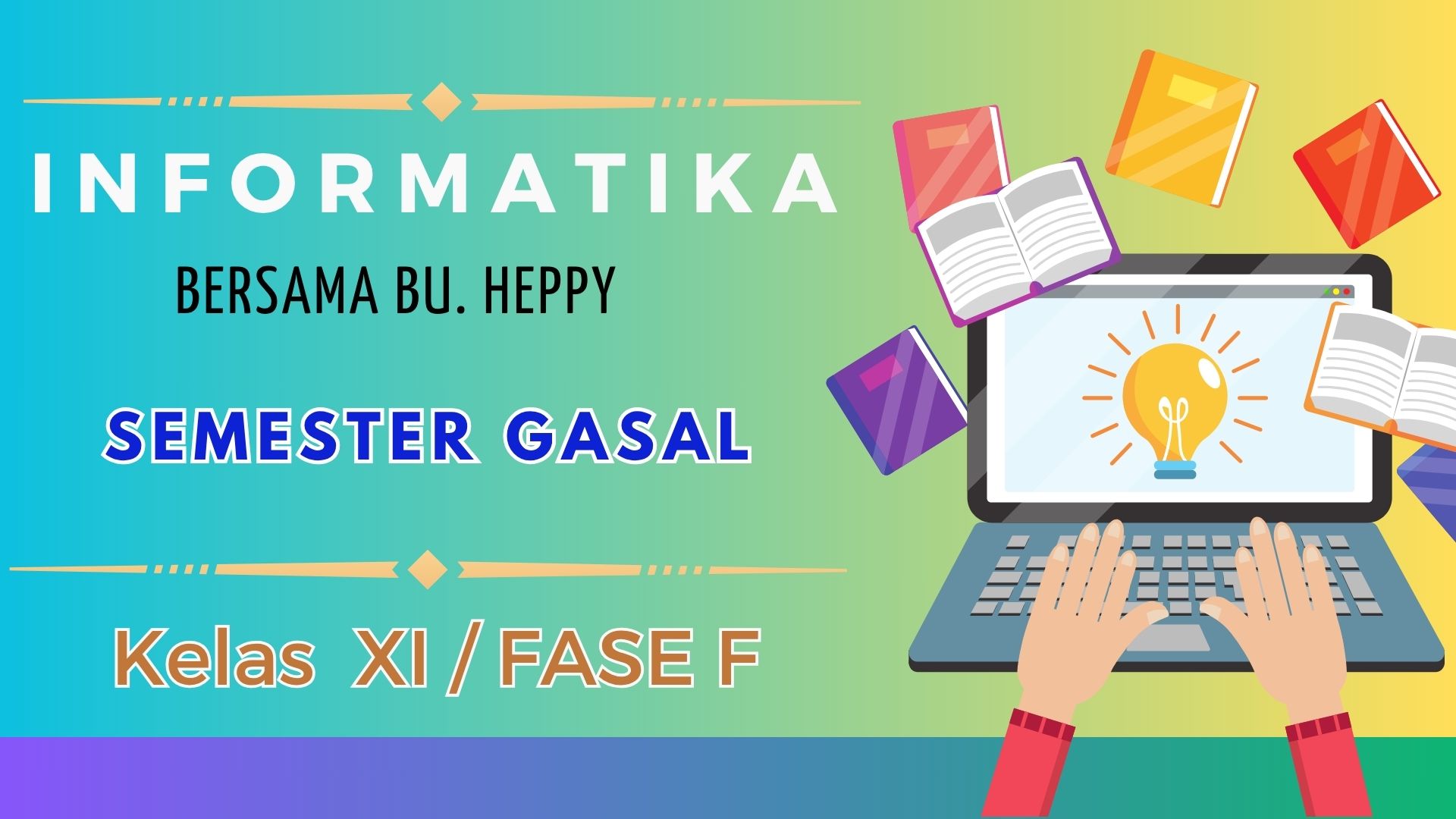 INFORMATIKA XI SEMESTER GASAL
