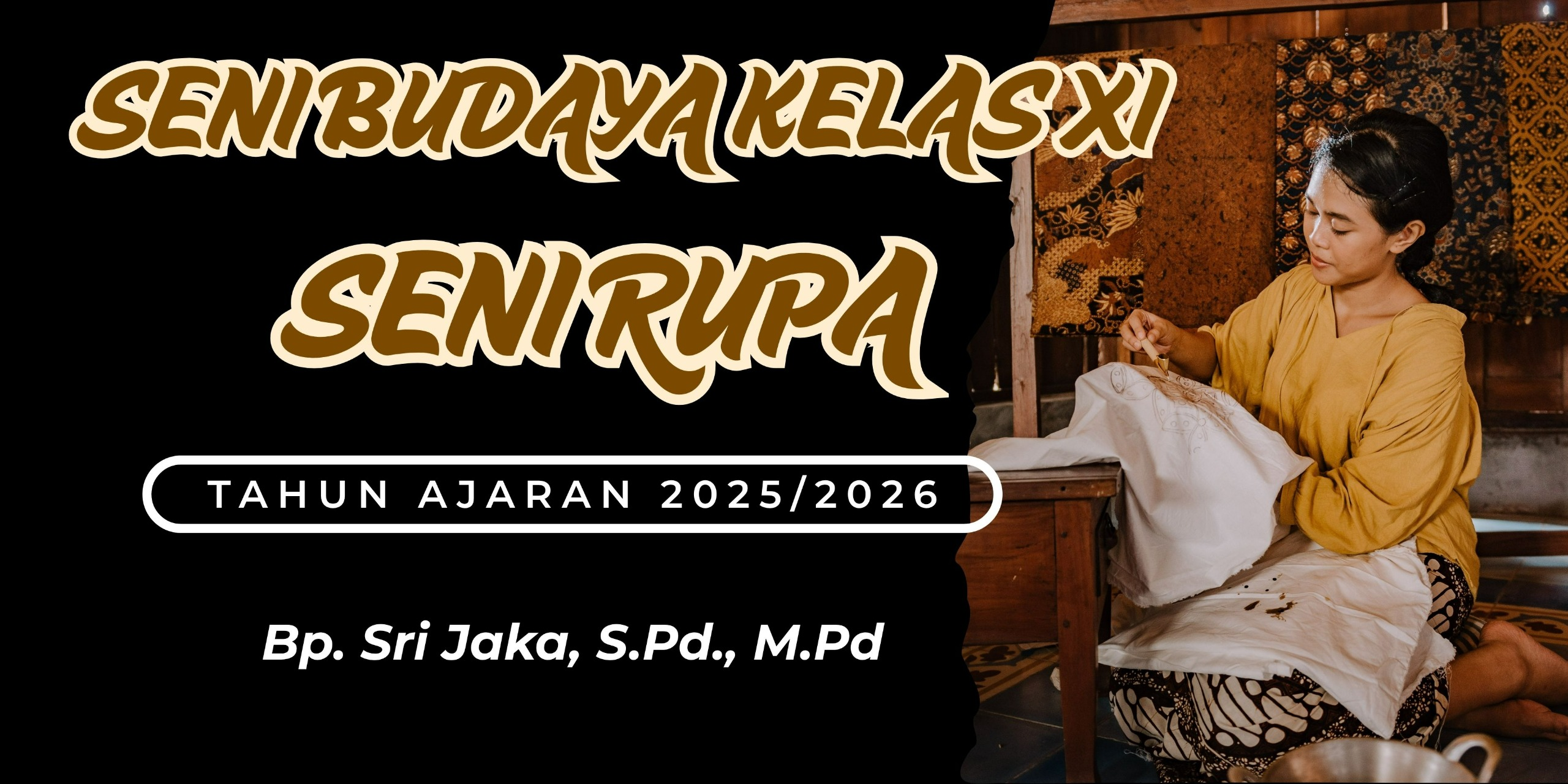 SENI BUDAYA KELAS XI