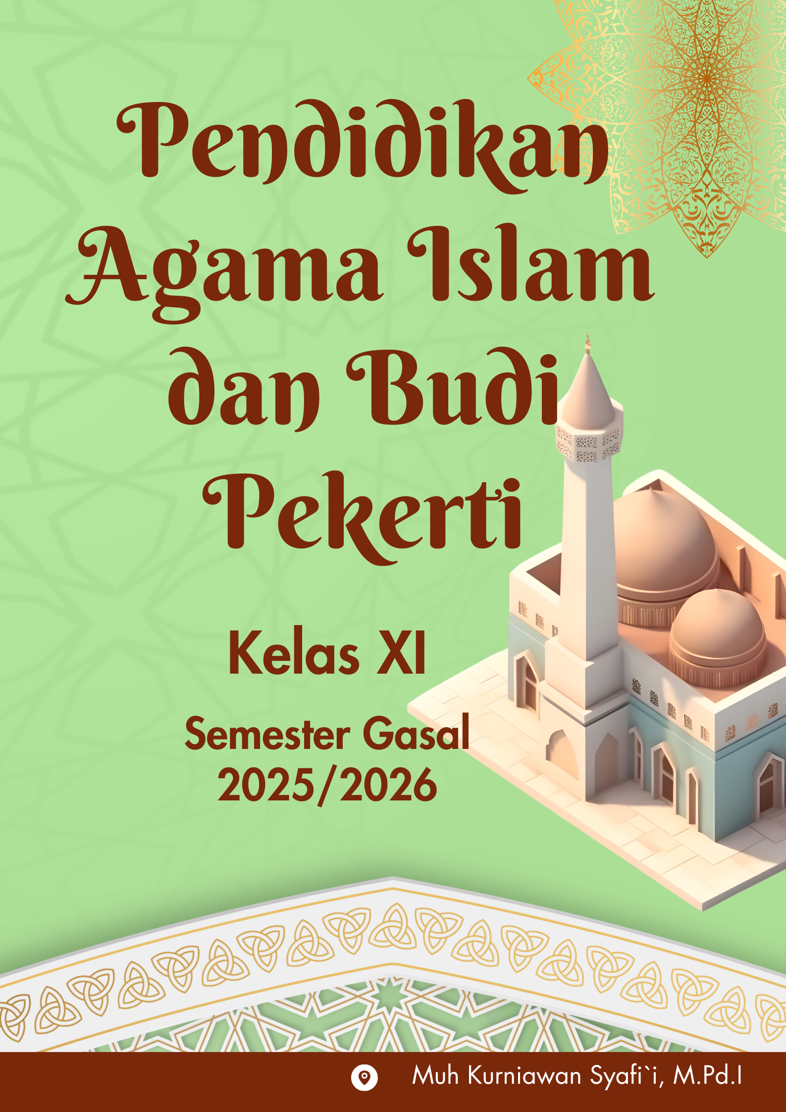 Pend. Agama Islam dan Budi Pekerti Kelas XI