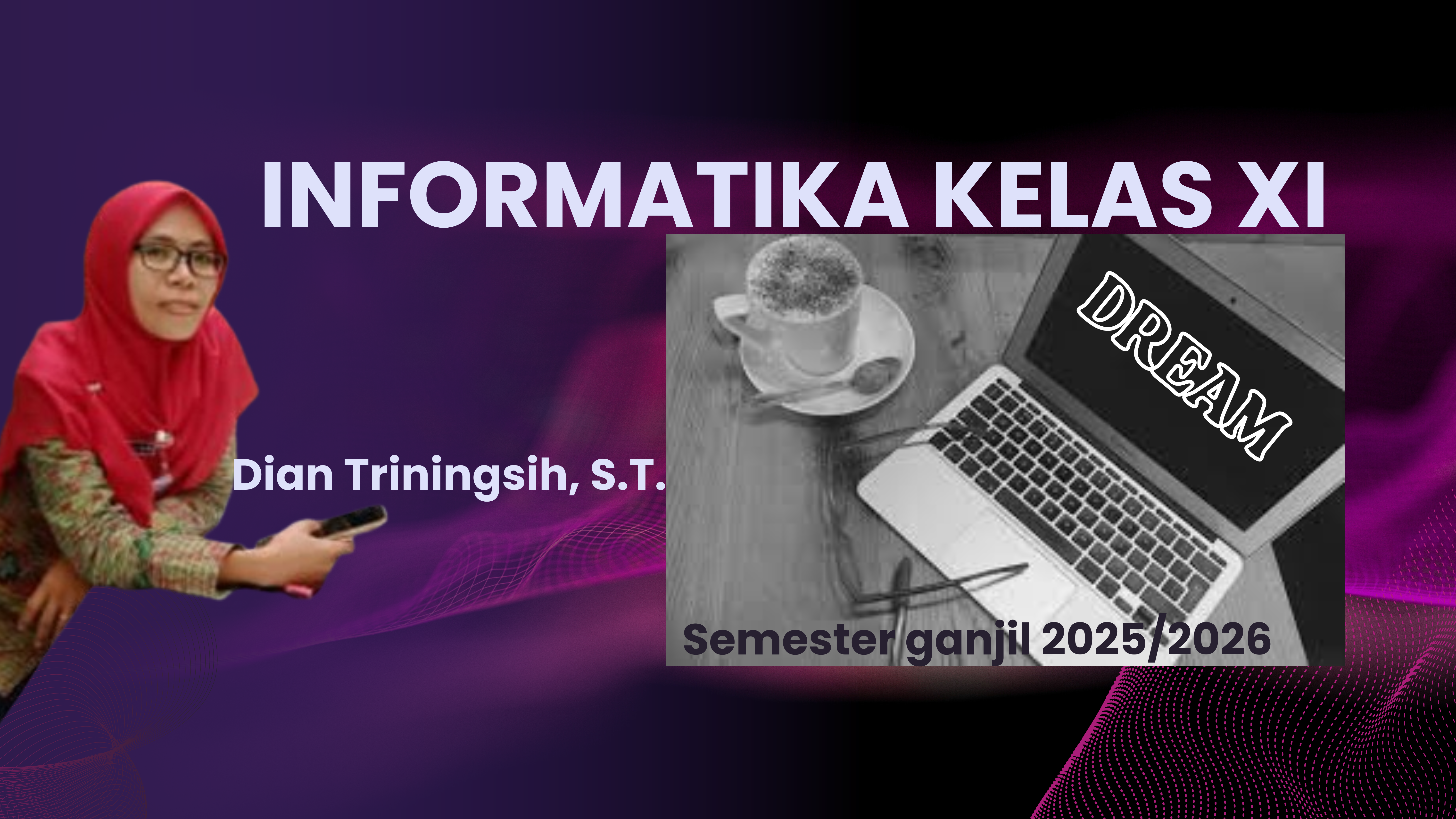 INFORMATIKA KELAS XI