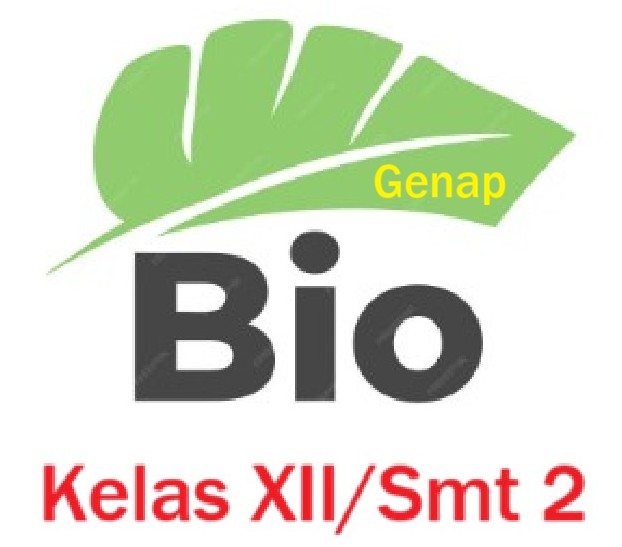 Biologi Kelas XII Smt Genap 2025/2026