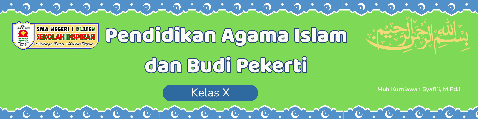Pend. Agama Islam dan Budi Pekerti X