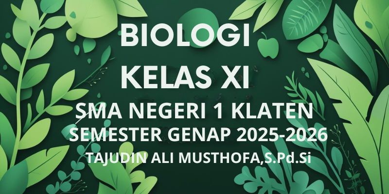 BIOLOGI KELAS XI