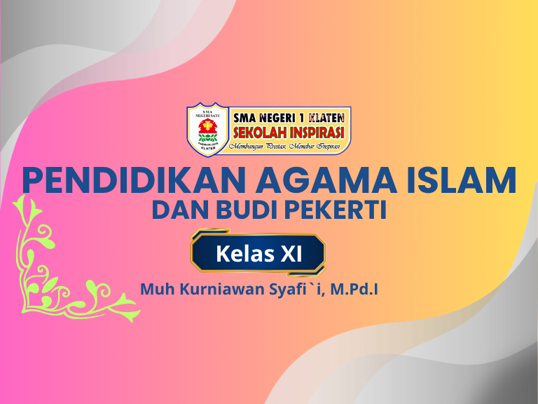 Pendidikan Agama Islam dan Budi Pekerti Kelas XI