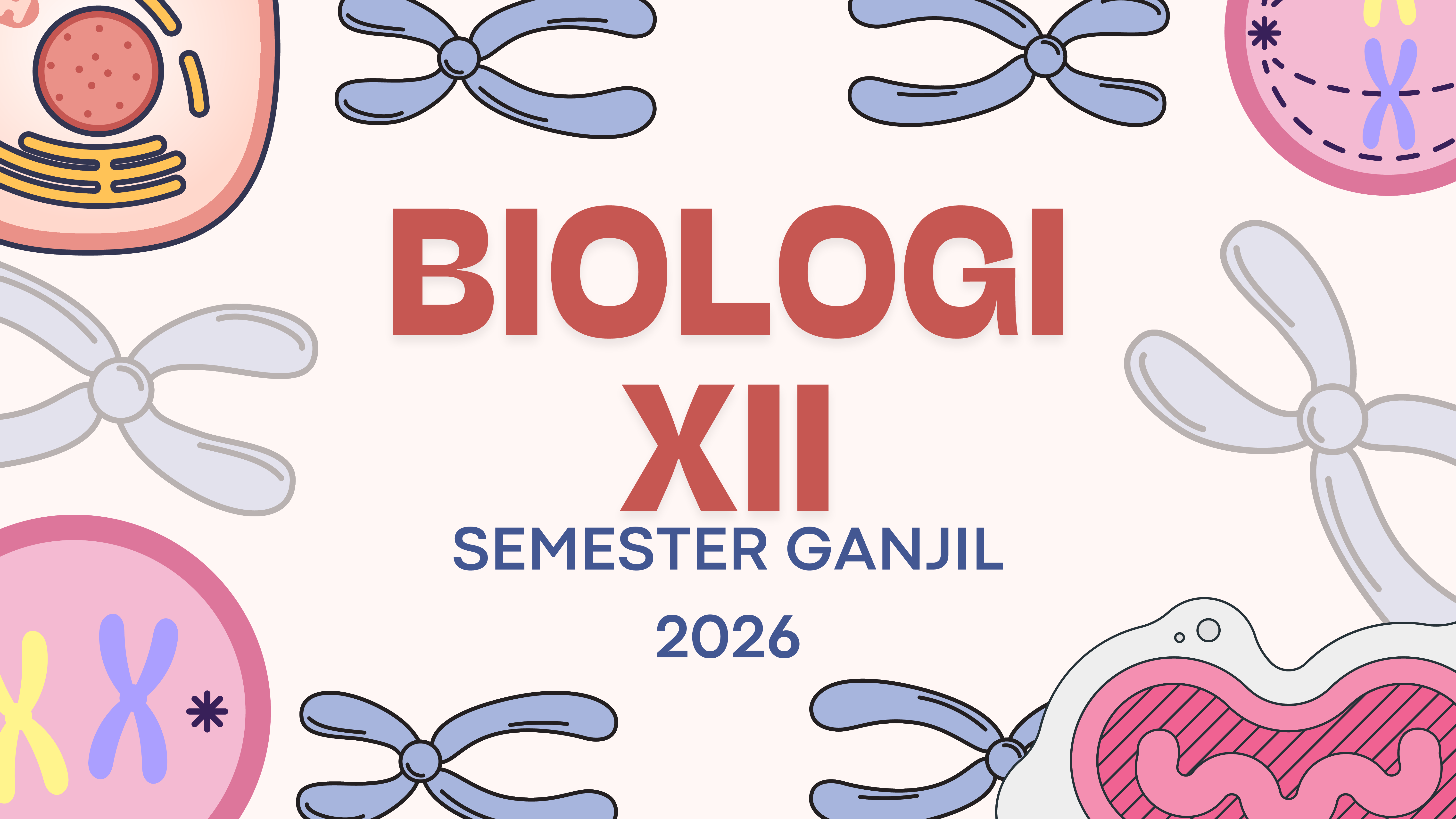 BIOLOGI XII GANJIL 2026