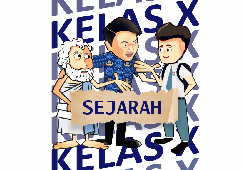 SEJARAH (KELAS X)