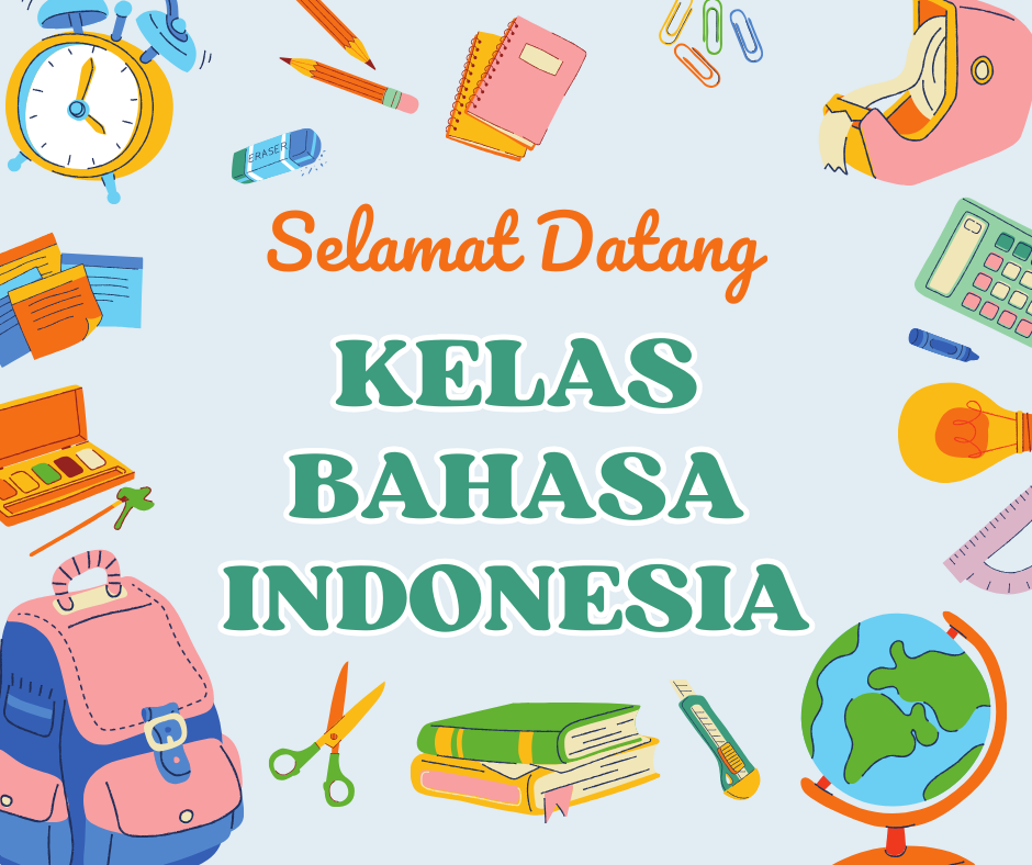 BAHASA INDONESIA KELAS X